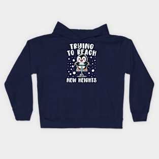 Trying To Reach New Height - Funny Penguin Kids Hoodie